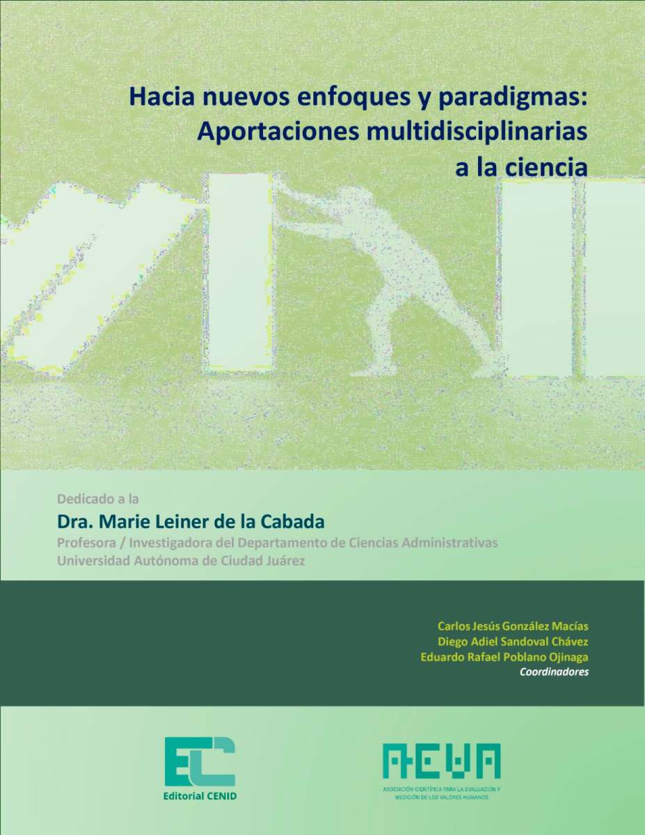 Hacia nuevos enfoques y paradigmas. Aportaciones multidisciplinarias a la ciencia